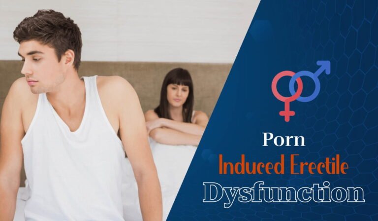 How To Overcome Porn Induced Erectile Dysfunction